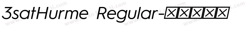 3satHurme Regular字体转换
